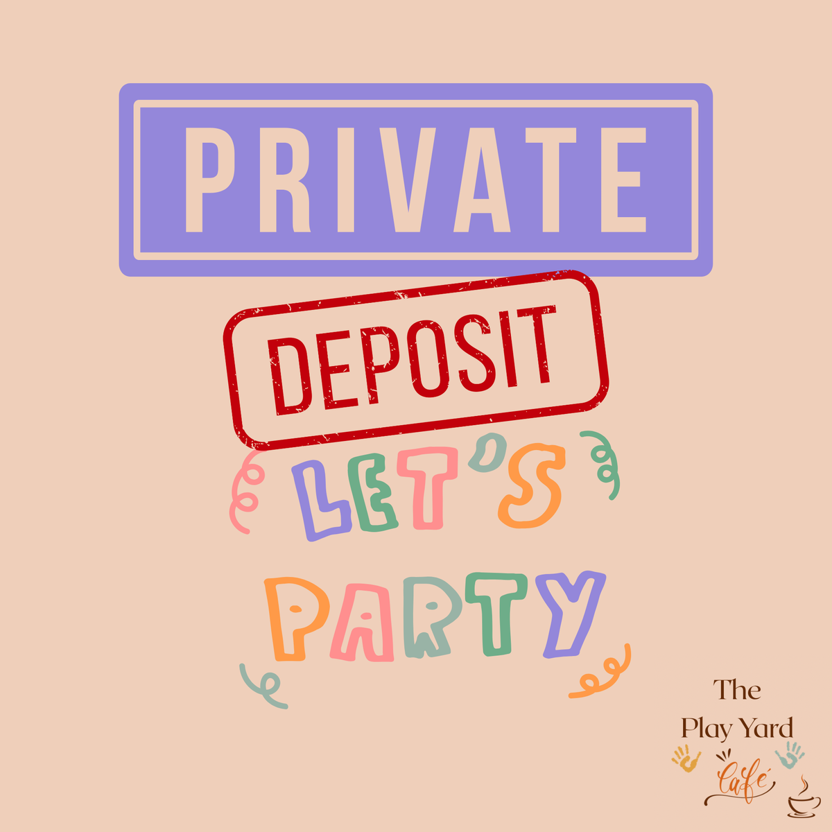 Private Party *Deposit ONLY*
